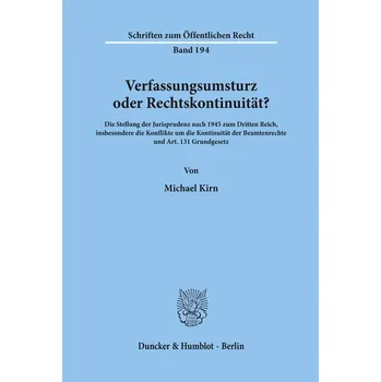 Verfassungsumsturz oder Rechtskontinuität? - Kirn, Michael