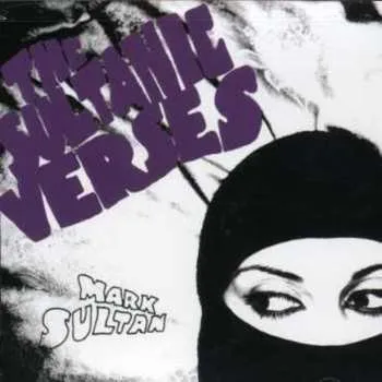 Zahraniční hudba CD Mark Sultan: The Sultanic Verses 2017