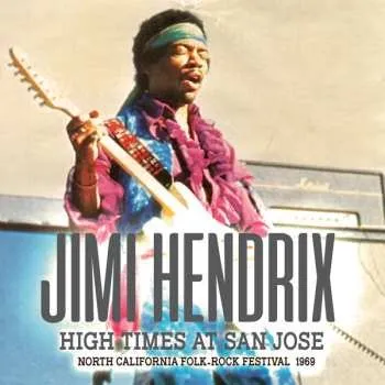 Zahraniční hudba CD Jimi Hendrix: High Times At San Jose 2024