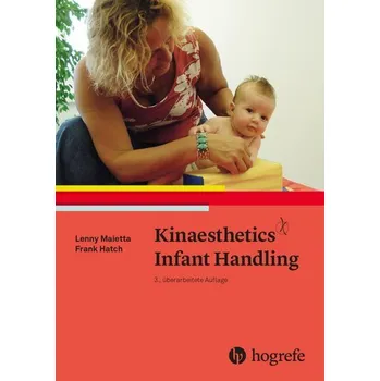 Kinaesthetics Infant Handling - Maietta, Lenny [DE] (2025, Firma, Hogrefe AG)