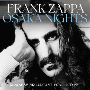 Zahraniční hudba 2CD Frank Zappa: Osaka Nights 2023