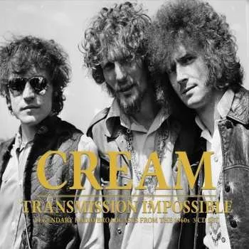 Zahraniční hudba 3CD Cream: Transmission Impossible 2019 3CD