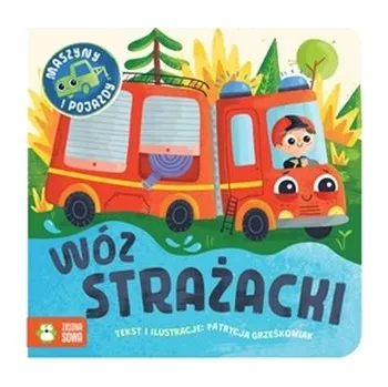 První čtění Maszyny i pojazdy. Wóz strażacki