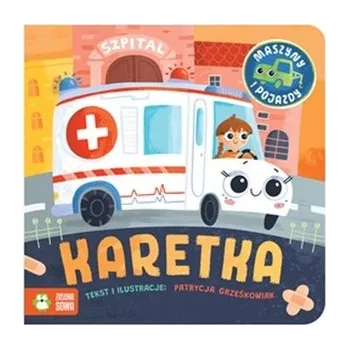 První čtění Maszyny i pojazdy. Karetka