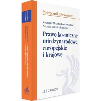 Učebnice Prawo kosmiczne międzynarodowe, europejskie... - praca zbiorowa
