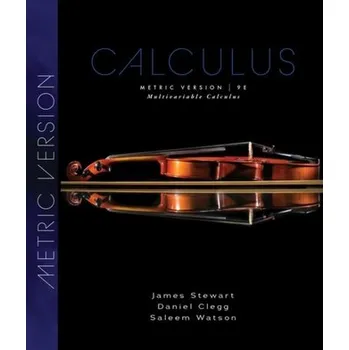 Matematika Multivariable Calculus, Metric Edition - James Stewart