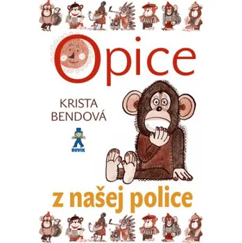 Cizojazyčná kniha Opice z našej police - Krista Bendová