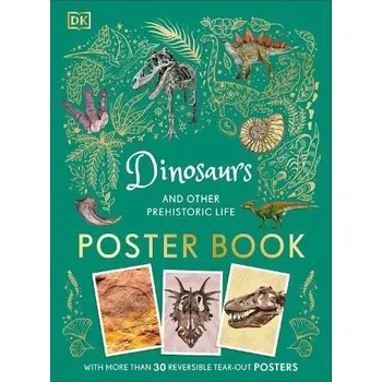 Cizojazyčná kniha Dinosaurs and Other Prehistoric Life Poster Book - DK