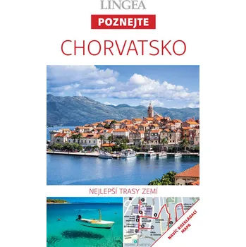 Chorvatsko - Poznejte