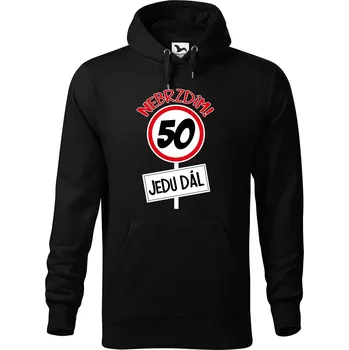 Pánská mikina DOBRÝ TRIKO Pánská mikina s potiskem Nebrzdím 50 Velikost pánské mikiny: 4XL, Barva: Černá