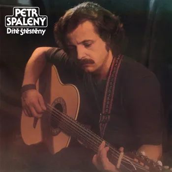 Česká hudba Spálený Petr: Dítě Štěstěny - Vinyl (LP)