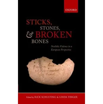 Kniha Sticks, Stones, and Broken Bones – Rick Schulting (EN)