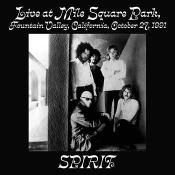 Hudba LP Spirit: Live At Mile Square Park Fountain Valley Ca 2025 (649231)