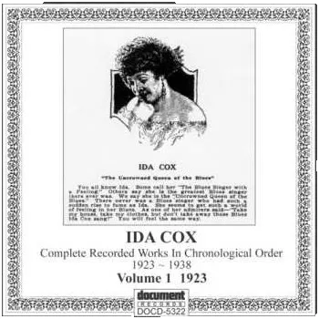 Zahraniční hudba CD Ida Cox: Complete Recorded Works in Chronological Order, Vol. 1 1923 1997