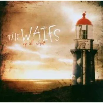 Zahraniční hudba CD The Waifs: Up All Night 2003