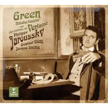 Zahraniční hudba 2CD Quatuor Ebène: Green : Mélodies Françaises Sur Des Poèmes De Verlaine 2015 Melodies Francaises Sur Des Poemes De Verlaine