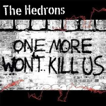 Zahraniční hudba LP The Hedrons: One More Won't Kill Us 2022 (126287)
