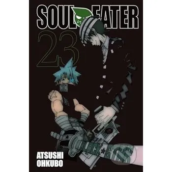 Soul Eater (Volume 23) - Atsushi Ohkubo Yen Press