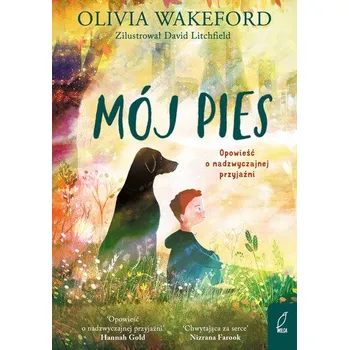 Mój pies - Wakeford, Olivia