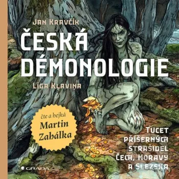 Česká démonologie - Jan Kravčík Grada