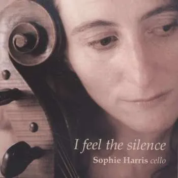 Zahraniční hudba CD Sophie Harris: I Feel The Silence 2018