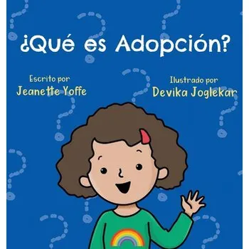¿Qué es Adopción? - Yoffe, Jeanette