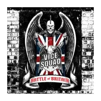 Zahraniční hudba LP Vice Squad: Battle Of Britain LTD | CLR 2022 Red Coloured Vinyl Limited Edition