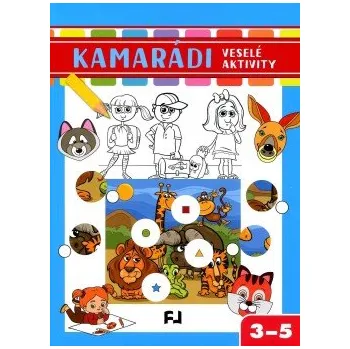 Kamarádi Veselé aktivity