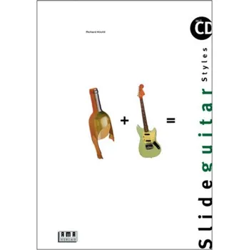 Slide Guitar Styles, m. CD-Audio - Köchli, Richard