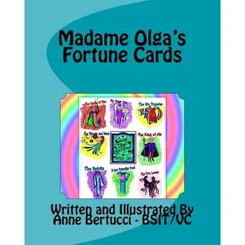 Učebnice Madame Olga's Fortune Cards: Have fun telling fortunes with Madame Olga – Anne K Bertucci (EN)