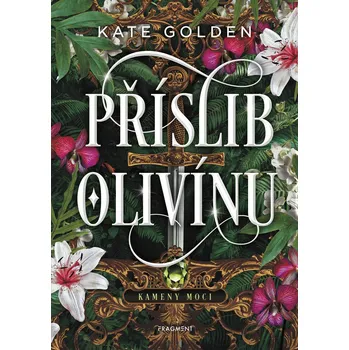 Kniha Příslib Olivínu - Kate Golden (E-Kniha)