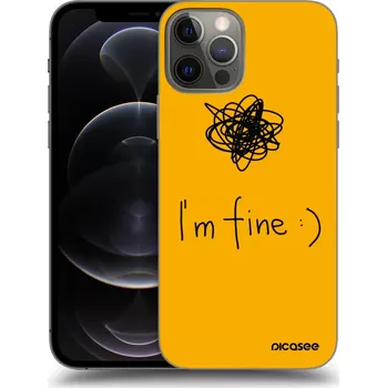 Pouzdro na mobilní telefon Picasee silikonový průhledný obal pro Apple iPhone 12 Pro - I am fine