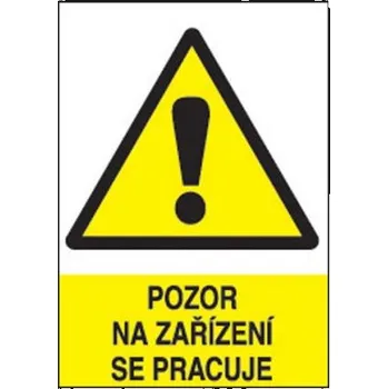 Značení Pozor na zařízení se pracuje, Magnetická fólie A4