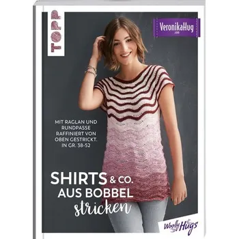 Shirts & Co. aus Bobbel stricken - Hug, Veronika