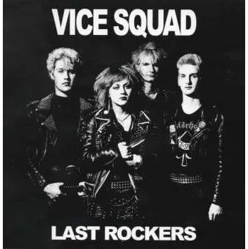 Hudba SP Vice Squad: Last Rockers LTD | CLR 2023 Blue Vinyl Limited Edition