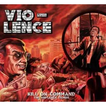 Zahraniční hudba LP Vio-Lence: Kill On Command 2023 (428282)