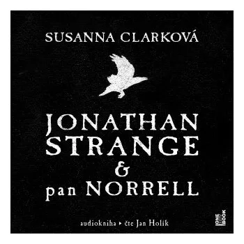 Jonathan Strange & pan Norrel - Susanna Clarková