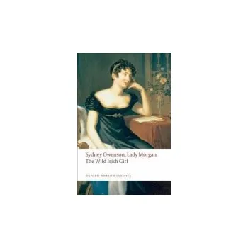 Cizojazyčná kniha Wild Irish Girl - Owenson, Sydney, (Lady Morgan)
