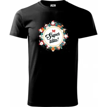 Pánské tričko Vánoce - Super táta - Triko extra velké (5-8XL) - 7XL ( Černá )