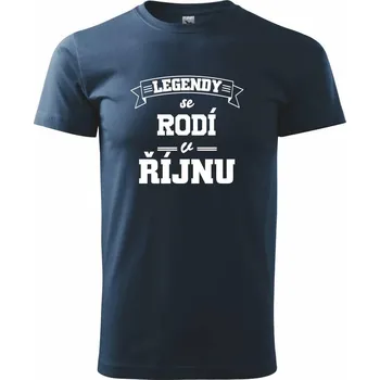 Legendy se rodí v říjnu - Triko extra velké (5-8XL) - 8XL ( Námořní modrá (velmi tmavá - téměř černá) )