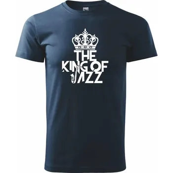 Pánské tričko King of Jazz - Triko extra velké (5-8XL) - 8XL ( Námořní modrá (velmi tmavá - téměř černá) )