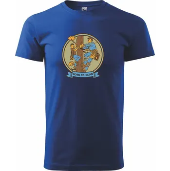 Born to Climb mladí - Triko extra velké (5-8XL) - 7XL ( Královská modrá )