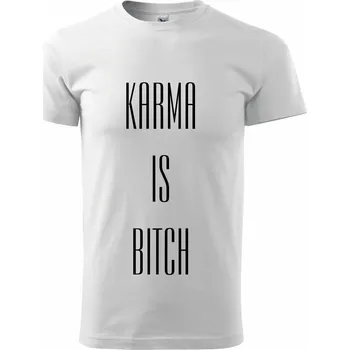 Pánské tričko Karma nápis velký - Triko extra velké (5-8XL) - 6XL ( Bílá )