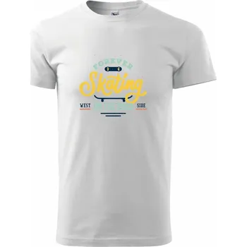 Pánské tričko Forever skateing on the road - Triko extra velké (5-8XL) - 6XL ( Bílá )