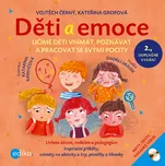 Děti a emoce - Vojtěch Černý, Kateřina…