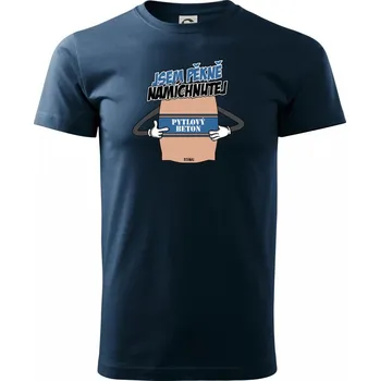 Pánské tričko Beton - Malta jsem pěkně namíchnutá - Triko extra velké (5-8XL) - 6XL ( Námořní modrá (téměř černá) )