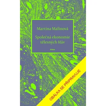 Poezie Společná ekonomie tělesných šťáv