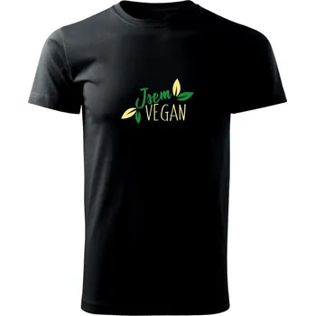 Jsem vegan / veganka - Triko extra velké (5-8XL) - 7XL ( Černá )
