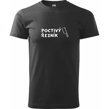 Pánské tričko Poctivý řezník - Triko extra velké (5-8XL) - 7XL ( Černá )