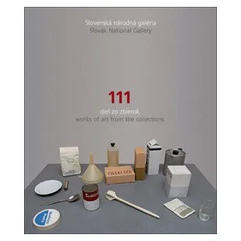 Umění Slovenská národná galéria / 111 diel zo zbierok - Dušan Buran